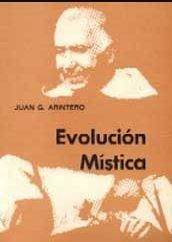 EVOLUCION MISTICA | 9788485045877 | ARINTERO, J. G.