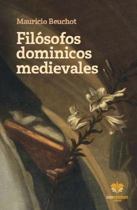 FILOSOFOS DOMINICOS MEDIEVALES | 9788482603643 | BEUCHOT, MAURICIE