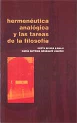 HERMENEUTICA ANALOGICA Y LAS TAREAS DE LA FILOSOFIA | 9788482601649 | RIVARA KAMAJI, GRETA