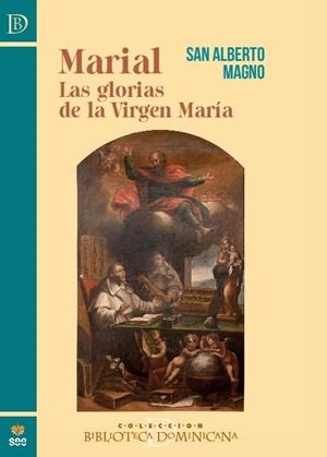 MARIAL. LAS GLORIAS DE LA VIRGEN MARIA | 9788482603551 | SAN ALBERTO MAGNO