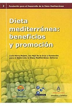DIETA MEDITERRANEA BENEFICIOS Y PROMOCION | 9788493268282
