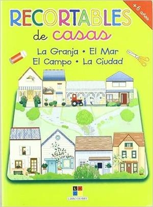 RECORTABLES DE CASAS | 9788497364836