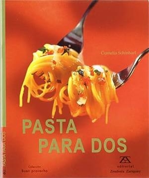 PASTA PARA DOS | 9788484180579 | SCHINHARL, CORNELIA