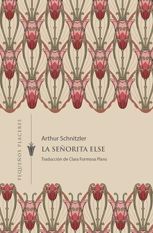 SEÑORITA ELSE, LA | 9788412535389 | SCHNITZLER, ARTHUR