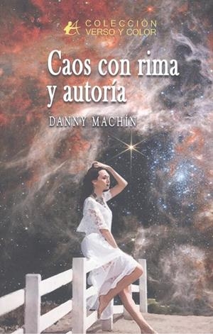 CAOS CON RIMA Y AUTORIA | 9788419899361 | MACHIN, DANNY