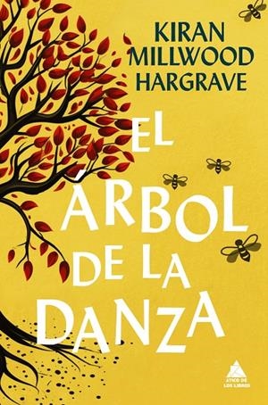 ÁRBOL DE LA DANZA, EL | 9788418217890 | MILLWOOD HARGRAVE, KIRAN
