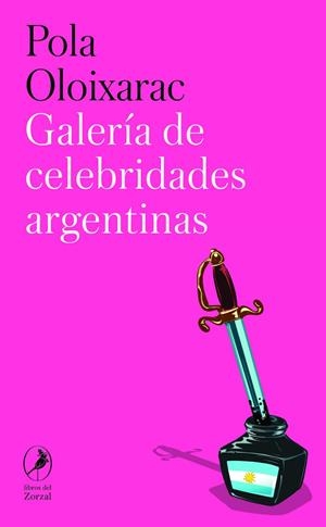 GALERÍA DE CELEBRIDADES ARGENTINAS | 9788419496744 | OLOIXARAC, POLA