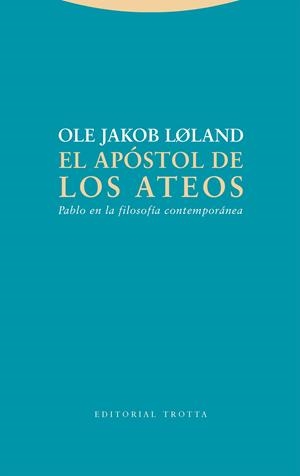 APÓSTOL DE LOS ATEOS, EL | 9788413641942 | LOLAND, OLE JAKOB