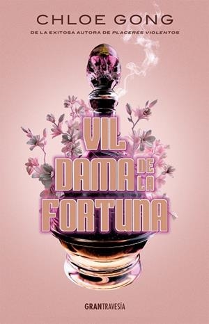 VIL DAMA DE LA FORTUNA | 9788412669732 | GONG, CHLOE