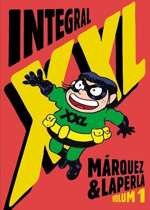 INTEGRAL XXL - VOL.1 | 9788412722789 | MÁRQUEZ, EDUARD