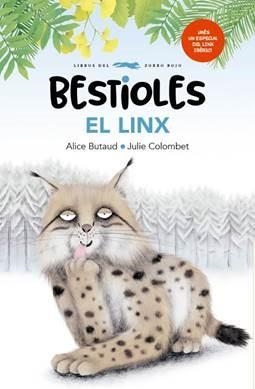 BESTIOLES. EL LINX | 9788412635355 | BUTAUD, ALICE