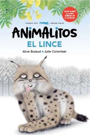 ANIMALITOS. EL LINCE | 9788412674880 | BUTAUD, ALICE