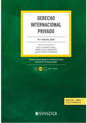 DERECHO INTERNACIONAL PRIVADO (PAPEL + E-BOOK) | 9788411634519 | CASADO ABARQUERO, MARTA / IRIARTE ÁNGEL, JOSÉ LUIS / MUÑOZ FERNÁNDEZ, ALBERTO
