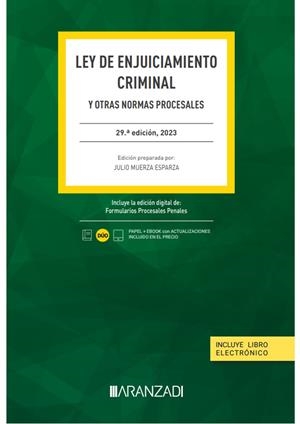 LEY DE ENJUICIAMIENTO CRIMINAL (PAPEL + E-BOOK) | 9788411635271 | MUERZA ESPARZA, JULIO