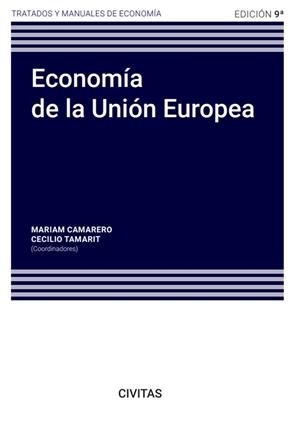 ECONOMÍA DE LA UNIÓN EUROPEA | 9788411256087 | CAMARERO, MARIAM / TAMARIT ESCALONA, CECILIO