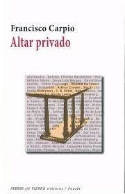 ALTAR PRIVADO | 9788412722406 | CARPIO, FRANCISCO