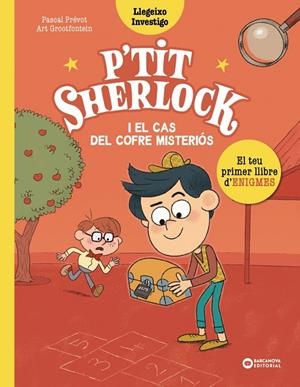 PETIT SHERLOCK : EL CAS DEL COFRE MISTERIÓS | 9788448959807 | PRÉVOT, PASCAL
