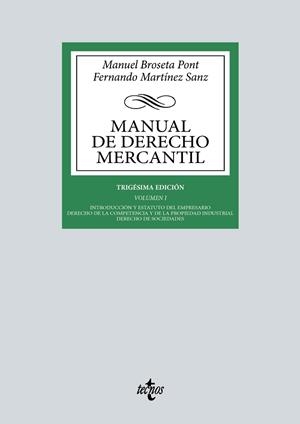 MANUAL DE DERECHO MERCANTIL | 9788430987931 | BROSETA PONT, MANUEL / MARTÍNEZ SANZ, FERNANDO