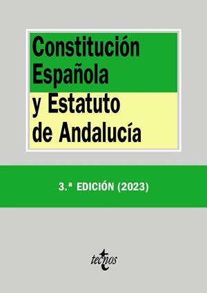 CONSTITUCIÓN ESPAÑOLA Y ESTATUTO DE  ANDALUCÍA (3A EDICIÓN) | 9788430988471 | EDITORIAL TECNOS