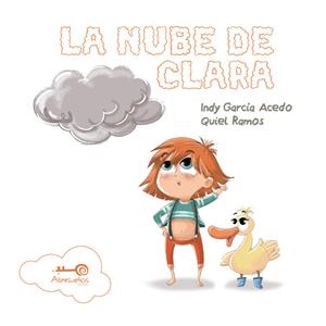 NUBE DE CLARA, LA | 9788418781469 | GARCÍA, INDY