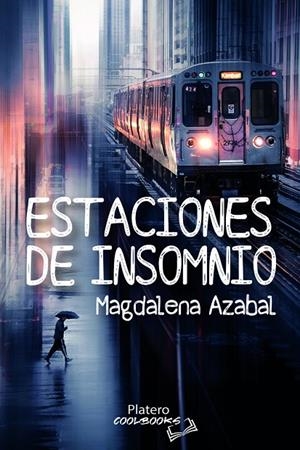 ESTACIONES DE INSOMNIO | 9788419492784 | AZABAL CASARES, MAGDALENA