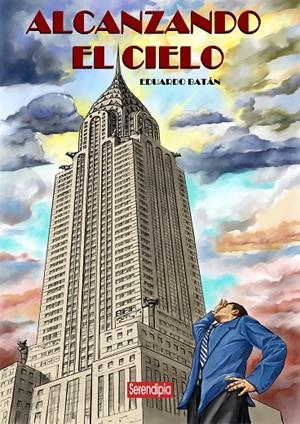 ALCANZANDO EL CIELO | 9788419793263 | BATAN, EDUARDO
