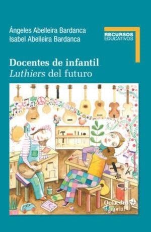 DOCENTES DE INFANTIL | 9788419690487 | ABELLEIRA BARDANCA, ÁNGELES