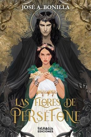 FLORES DE PERSÉFONE, LAS | 9788412413519 | BONILLA, JOSÉ A.