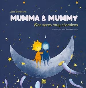 MUMMA & MUMMY | 9788419973092 | GARGARAS, JOSE