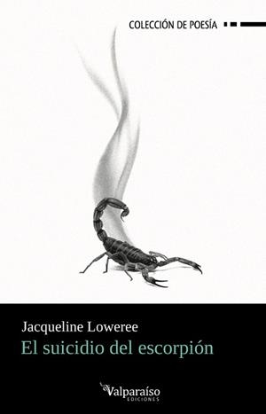 SUICIDIO DEL ESCORPIÓN, EL | 9788419347886 | LOWEREE, JACQUELINE