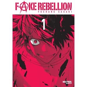 FAKE REBELLION 01 | 9788419903013 | SASAKI, YUCHANG