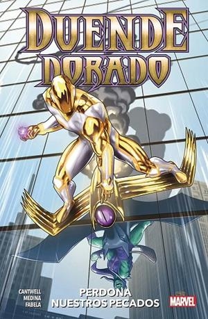 100% MARVEL. DUENDE DORADO : PERDONA NUESTROS PECADOS | 9788411505154 | MEDINA, LAN / CANTWELL, CHRISTOPHER