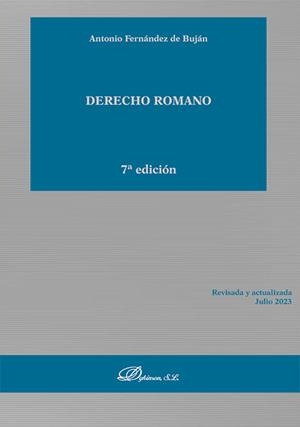 DERECHO ROMANO (7 EDICIÓN) | 9788411704366 | FERNÁNDEZ DE BUJÁN, ANTONIO