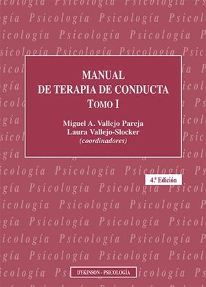 MANUAL DE TERAPIA DE CONDUCTA TOMO 1 (4 EDICIÓN) | 9788411701068