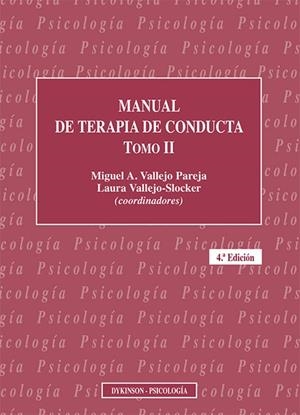 MANUAL DE TERAPIA DE CONDUCTA TOMO II (4 EDICIÓN) | 9788411701075