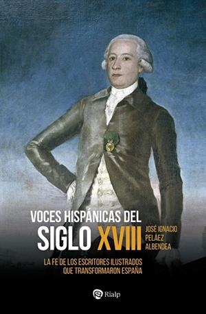 VOCES HISPANICAS DEL SIGLO XVIII | 9788432164965 | PELÁEZ ALBENDEA, JOSÉ IGNACIO