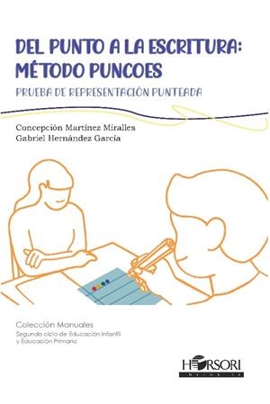 DEL PUNTO A LA ESCRITURA : METODO PUNCOES | 9788412719024 | MARTÍNEZ MIRALLES, CONCEPCIÓN