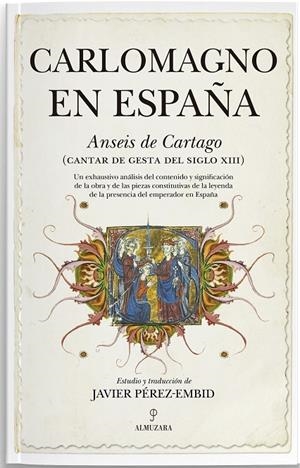 CARLOMAGNO EN ESPAÑA | 9788411315784 | PÉREZ-EMBID WAMBA, JAVIER