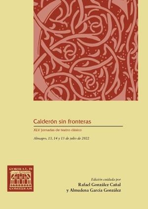 CALDERÓN SIN FRONTERAS | 9788490446126 | XLV JORNADAS DE TEATRO CLÁSICO