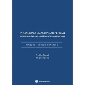 INICIACION A LA ACTIVIDAD PERICIAL | 9788412590876 | TORNÉ, EMILIO