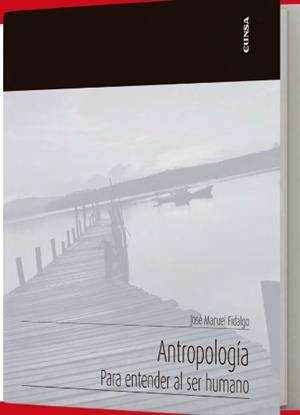ANTROPOLOGÍA | 9788431338701 | FIDALGO ALAIZ, JOSE MANUEL