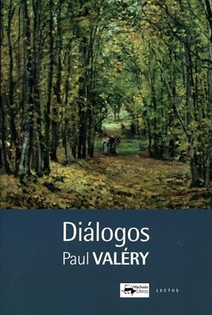 DIÁLOGOS | 9788477743958 | VALÉRY, PAUL
