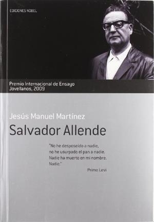 SALVADOR ALLENDE | 9788484596059 | MARTÍNEZ, JESÚS MANUEL