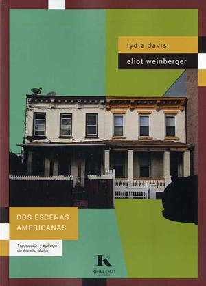 DOS ESCENAS AMERICANAS | 9788412739909 | DAVIS, LYDIA / WEINBERGER, ELIOT