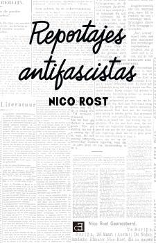 REPORTAJES ANTIFASCISTAS | 9788494412141 | ROST, NICO