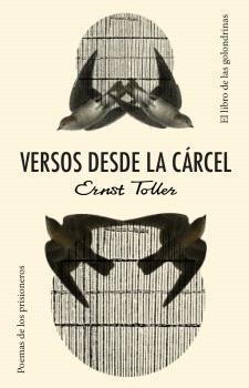 VERSOS DESDE LA CÁRCEL | 9788494872686 | TOLLER, ERNST
