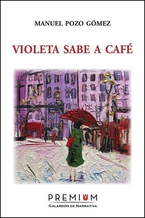 VIOLETA SABE A CAFE | 9788494566370 | POZO, MANUEL