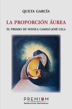 PROPORCION AUREA, LA | 9788494703508 | GARCIA, QUETA