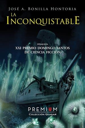 INCONQUISTABLE, LA | 9788494235665 | BONILLA HONTORIA, JOSE ANTONIO
