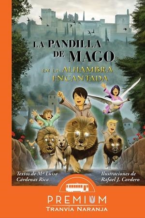 PANDILLA DE MAGO LA ALHAMBRA ENCANTADA, LA | 9788494963360 | CARDENAS RICA, MARIA LUISA